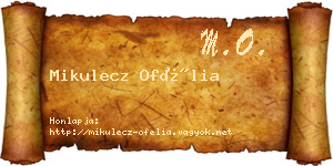 Mikulecz Ofélia névjegykártya